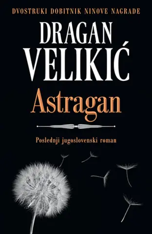Povodom romana „Astragan“ - slika 1