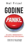 Proizvod Godine panike: Izlasci, nedoumice i odluka nad odlukama