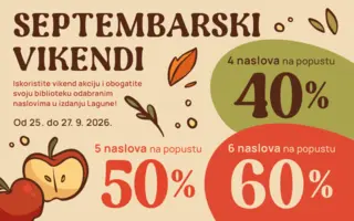 Čak 60% popusta na odabrane Lagunine naslove – još jedna septembarska vikend akcija pred nama