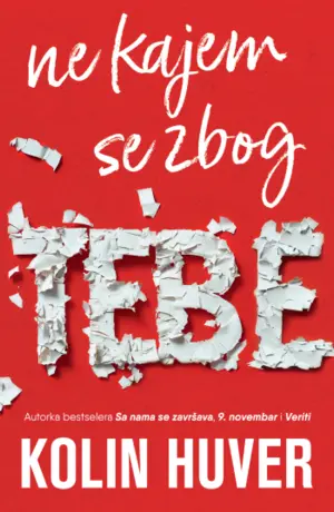 Roman o porodičnim tajnama i snazi ljubavi – „Ne kajem se zbog tebe“ Kolin Huver u prodaji od 8. oktobra - slika 1