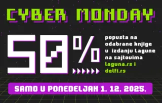 Akcija „Cyber Monday“! Samo 1. decembra 50% popusta na laguna.rs i delfi.rs