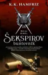 Proizvod Šekspirov buntovnik