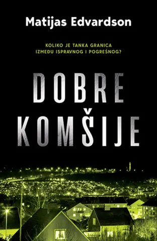 Prikaz romana „Dobre komšije“ - slika 1
