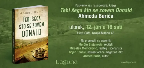 Promocija knjige „Tebi šega što se zovem Donald“ Ahmeda Burića 12. juna - slika 1