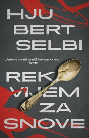 Prikaz knjige „Rekvijem za snove“ Hjuberta Selbija - slika 1