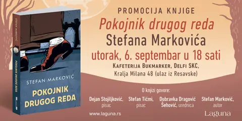 Promocija knjige „Pokojnik drugog reda“ Stefana Markovića 6. septembra u knjižari Delfi SKC - slika 1
