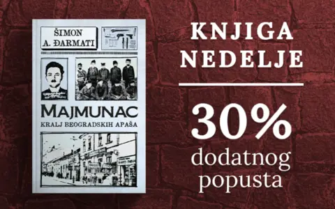 Knjiga nedelje – „Majmunac: Kralj beogradskih apaša“ - slika 1