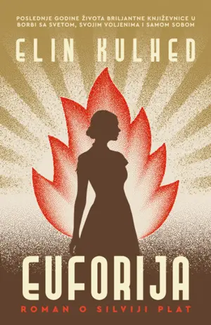 Prikaz romana „Euforija“: Požar zvani Silvija Plat - slika 1