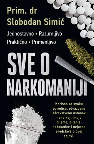 Priručnik „Sve o narkomaniji“ od srede 17. oktobra u knjižarama - slika 1