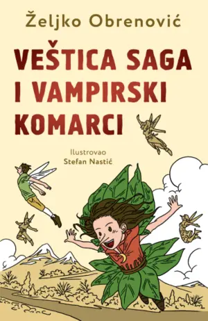 „Veštica Saga i vampirski komarci“ Željka Obrenovića u prodaji od 26. marta - slika 1