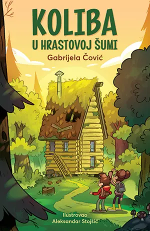 Dečja knjiga nedelje – „Koliba u hrastovoj šumi“ - slika 1