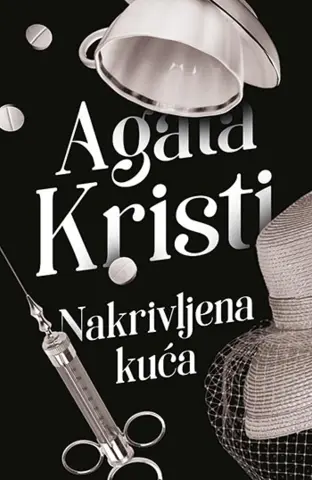 Prikaz romana „Nakrivljena kuća“ Agate Kristi - slika 1