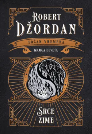 Nova prekretnica u borbi koja će odlučiti sudbinu sveta: deveta knjiga iz kultnog serijala Roberta Džordana „Srce zime“ od 29. jula u prodaji - slika 1
