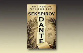 Prikaz romana „Šekspirov Dante“: Delo prožeto silinama