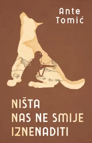 Kultni roman po kom je snimljen film „Karaula“ – „Ništa nas ne smije iznenaditi“ Ante Tomića u prodaji od 28. avgusta - slika 1