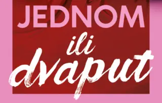 Potraga za smislom u modernim vremenima – debitantski roman Nevene Milojević „Jednom ili dvaput“ u prodaji od 25. oktobra