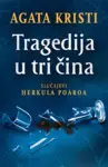 Proizvod Tragedija u tri čina