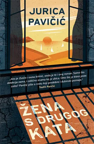 Evo ko je ubica! Prikaz romana „Žena s drugog kata“ Jurice Pavičića - slika 1