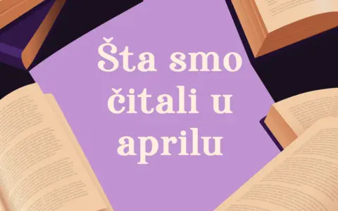 800x500px-Sta-smo-citali-u-aprilu