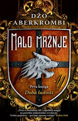 Džo Aberkrombi briljira u novom romanu „Malo mržnje“ - slika 1