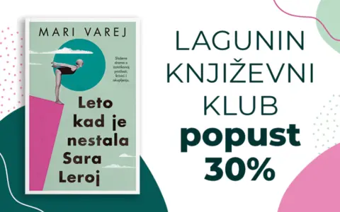 „Leto kad je nestala Sara Leroj“ u okviru Laguninog književnog kluba – popust 30% - slika 1