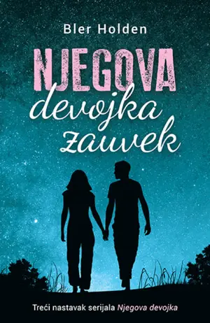 „Njegova devojka zauvek“ garantuje emotivni rolerkoster - slika 1