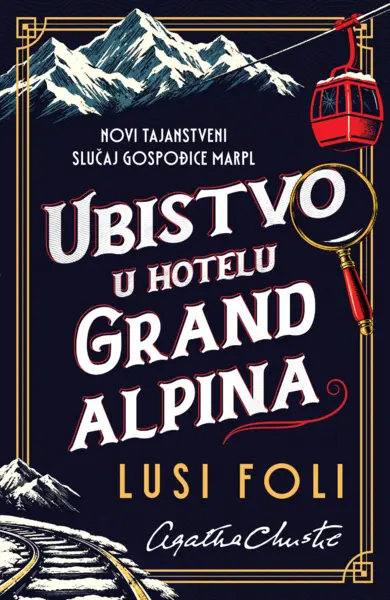 Slika 0 - Ubistvo u hotelu „Grand Alpina“