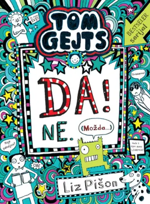 Prikaz knjige „Tom Gejts – Da! Ne. Možda...“ Liz Pišon - slika 2