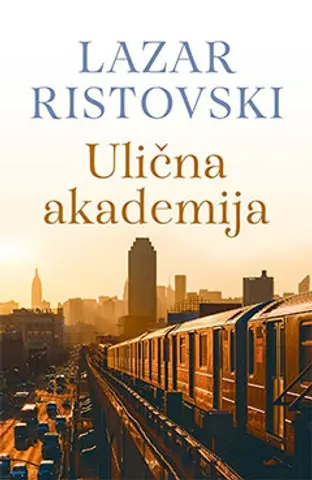 „Ulična akademija“ Lazara Ristovskog u prodaji od 30. decembra - slika 1