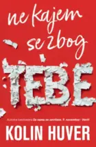 ne-kajem-se-zbog-tebe-kolin-huver-v