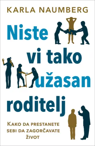 „Niste vi tako užasan roditelj“ Karle Naumberg u prodaji od 21. decembra - slika 1