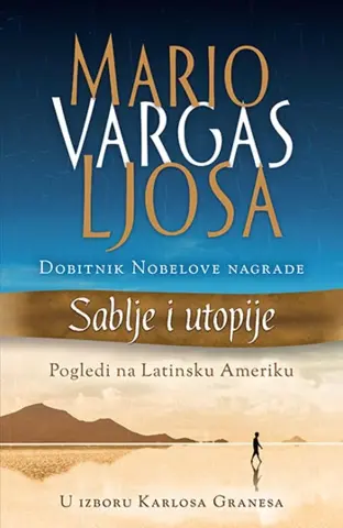 Prikaz knjige Marija Vargasa Ljose „Sablje i utopije“ - slika 1
