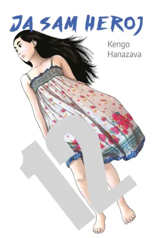 Na šta se sveo ovaj svet? „Ja sam heroj 12“ Kenga Hanazave u prodaji od 12. novembra - slika 1