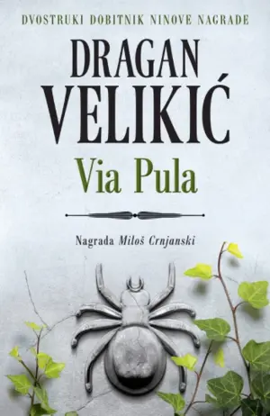 „Via Pula“ Dragana Velikića od 3. jula u prodaji - slika 1