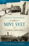 Proizvod Novi svet ili U Americi godinu dana