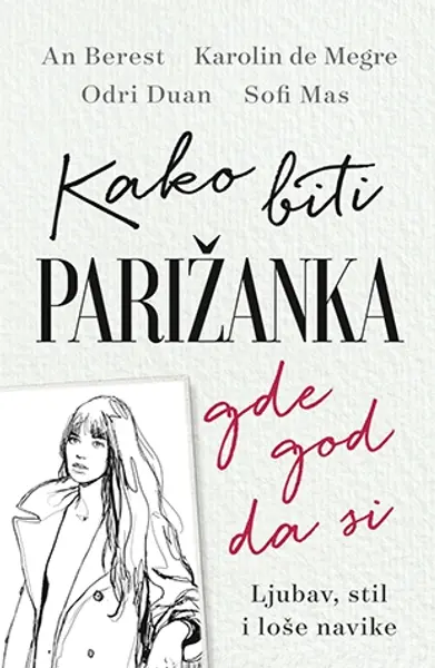 Slika 0 - Kako biti Parižanka gde god da si