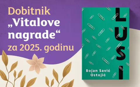 Bojan Savić Ostojić dobitnik Vitalove nagrade za roman „Lusi“ - slika 1