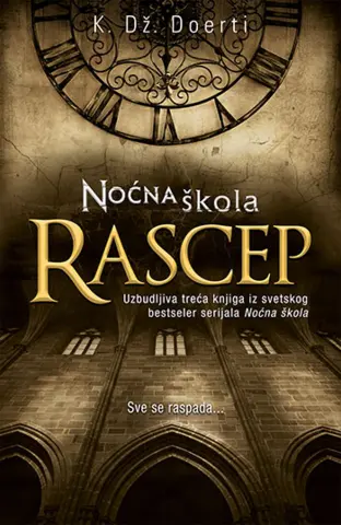 Prikaz mladih kritičara: „Noćna škola – Rascep“ - slika 1