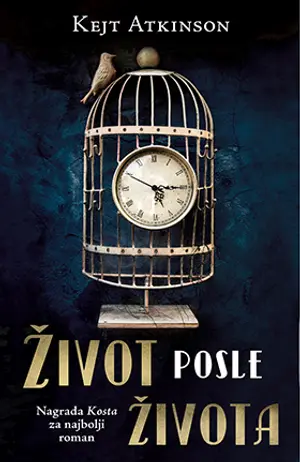 „Život posle života“ Kejt Atkinson – Iskustvo deža vi maestralno preneseno u vrhunsku književnost - slika 1