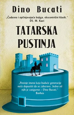 Prikaz romana „Tatarska pustinja“ Dina Bucatija - slika 1