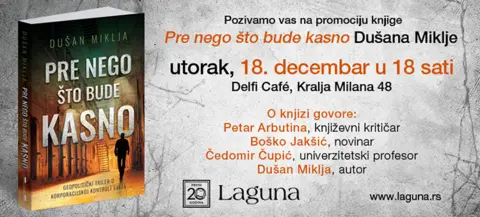 Promocija romana „Pre nego što bude kasno“ Dušana Miklje 18. decembra - slika 1
