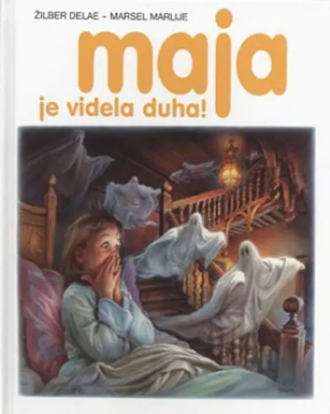 Slika 0 - Slikovnica – Maja je videla duha! (latinično izdanje)