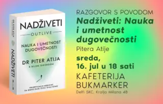 Produžite životni vek i poboljšajte kvalitet život – Razgovor o knjizi „Nadživeti: Nauka i umetnost dugovečnosti“ 16. jula