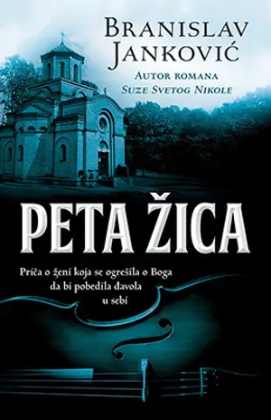 Prikaz romana „Peta žica“ Branislava Jankovića: Sudbina kao uslov - slika 1