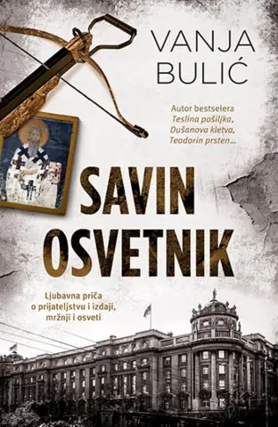 Prikaz romana „Savin osvetnik“ – Priča o prijateljstvu i izdaji, ljubavi i mržnji - slika 1