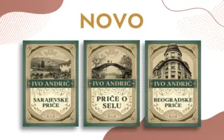 Zbirke „Sarajevske priče“, „Priče o selu“ i „Beogradske priče“ Ive Andrića u prodaji od 21. jula