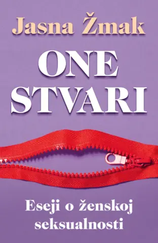 Prikaz knjige „One stvari“ Jasne Žmak - slika 1