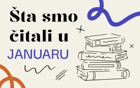 Šta smo čitali u januaru 2026. godine – 5 književnih preporuka - slika 1
