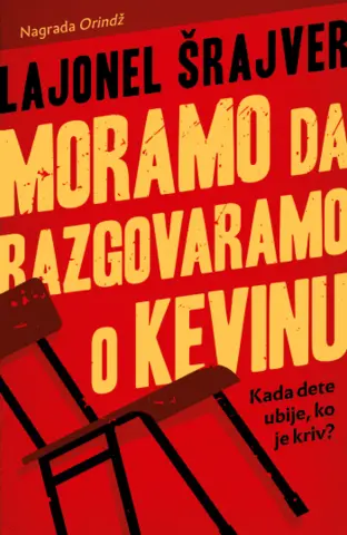 „Moramo da razgovaramo o Kevinu“ Lajonel Šrajver u prodaji - slika 1