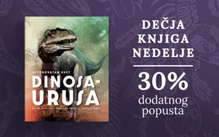 Dečja knjiga nedelje – „Neverovatan svet dinosaurusa“